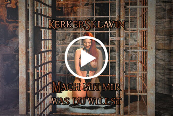 Lara-Shy: KERKERSKLAVIN - Mach mit mir was DU willst!