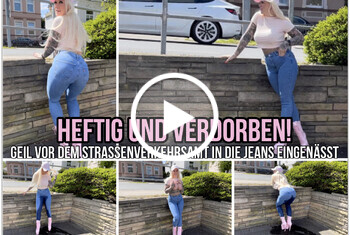 devil-sophie: HEFTIG und VERDORBEN GEIL VOR DEM STRASSENVERLEHRSAMT IN DIE JEANS EINGENÄSST